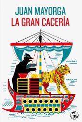GRAN CACERIA, LA