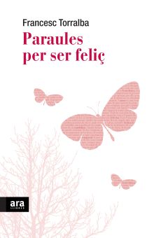 PARAULES PER SER FELIÇ