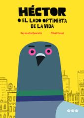 HECTOR O EL LADO OPTIMISTA DE LA VIDA