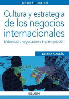 Cultura y estrategia de los negocios internacionales
