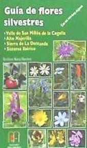 GUIA DE FLORES SILVESTRES DEL VALLE DE SAN MILLAN