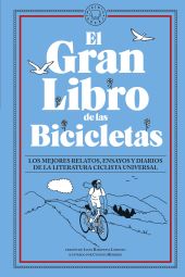 EL GRAN LIBRO DE LAS BICICLETAS