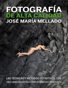 FOTOGRAFIA DE ALTA CALIDAD. LAS TECNICAS Y METODOS