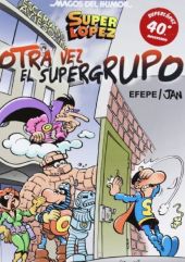 MHSL Nº 156. OTRA VEZ EL SUPERGRUPO!