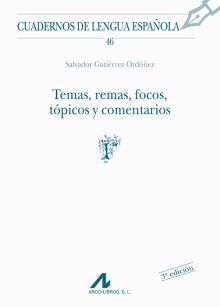 TEMAS, REMAS, FOCOS, TOPICOS Y COMENTARIOS
