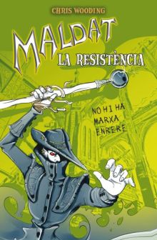 Maldat. La resistència