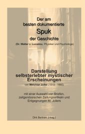 Der am besten dokumentierte Spuk der Geschichte (Dr. Walter v. Lucadou, Physiker