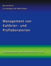 MANAGEMENT VON KALIBRIER- UND PRÜFLABORATORIEN