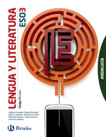 CÓDIGO BRUÑO LENGUA Y LITERATURA 3 ESO ANDALUCÍA