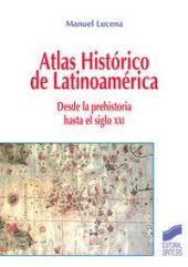 Atlas histórico de Latinoamérica