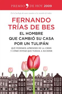 El hombre que cambió su casa por un tulipán