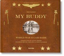 My Buddy. World War II Laid Bare