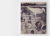 Cuentos sobre Alicante y Albatera