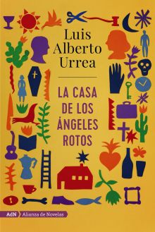 LA CASA DE LOS ÁNGELES ROTOS (ADN)