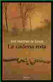 La cadena rota