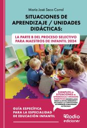 SITUACIONES DE APRENDIZAJE UNIDADES DIDACTICAS: LA PARTE B DEL PROCESO SELECTIVO