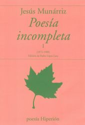 POESÍA INCOMPLETA I