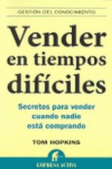 Vender en tiempos difíciles