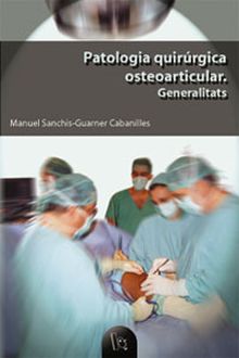 PATOLOGIA QUIRÚRGICA OSTEOARTICULAR