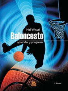 Baloncesto. Aprender y progresar