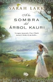 A LA SOMBRA DEL ARBOL KAURI