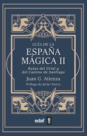Guía de la España mágica II
