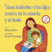 COMO HABLARLES A TUS HIJOS ACERCA DE LA MUERTE Y E