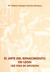 ARTE DEL RENACIMIENTO EN LEON, EL