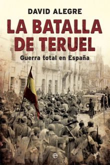 LA BATALLA DE TERUEL