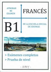 APROBAR EXAMEN EOI FRANCES B1