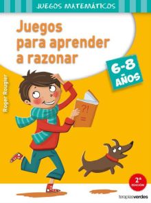 JUEGOS PARA APRENDER A RAZONAR