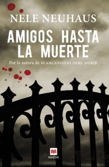 AMIGOS HASTA LA MUERTE