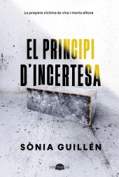 PRINCIPI DINCERTESA, EL (EDICIO EN CATALA)