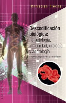 DESCODIFICACION BIOLOGICA: HEMATOLOGIA, INMUNOLOGI