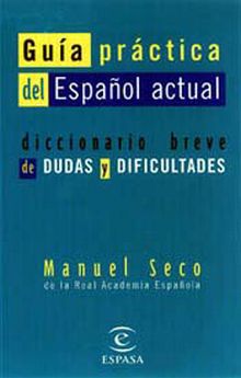 Guía práctica del español actual