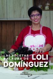 LAS RECETAS SALADAS DE LOLI DOMÍNGUEZ