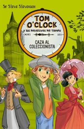 TOM OCLOCK 6. CAZA AL COLECCIONISTA