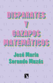 DISPARATES Y GAZAPOS MATEMÁTICOS