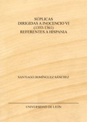 SUPLICAS DIRIGIDAS A INOCENCIO VI (1353-1361) REFERENTES A HISPANIA