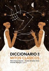 DICCIONARIO DE MITOS CLASICOS
