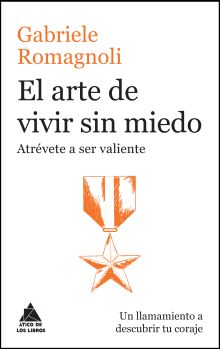 EL ARTE DE VIVIR SIN MIEDO