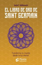 LIBRO DE ORO DE SAINT GERMAIN, EL