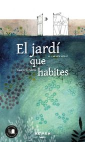 JARDI QUE HABITES, EL