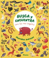 BUSCA Y ENCUENTRA PARA LOS MAS PEQUEÑOS. ANIMALES IBERICOS