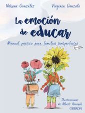 LA EMOCION DE EDUCAR