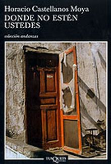 Donde no estén ustedes