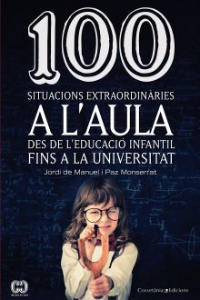 100 situacions extraordinàries a l'aula