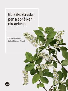 GUIA IL·LUSTRADA PER A CONEIXER ELS ARBRES