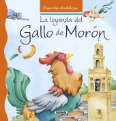 La leyenda del gallo de Morón