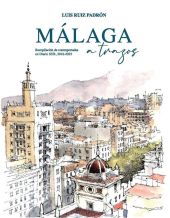 Málaga a Trazos